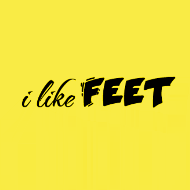 i like feet